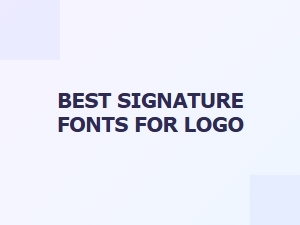 Signature Fonts for Bold Logo Impact