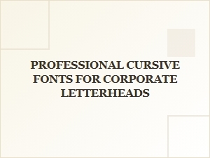 Elevating Corporate Letterheads with Professional Cursive Fonts