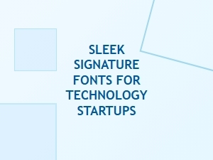 Modern Sleek Fonts for Tech Startups